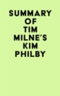 Image for Summary of Tim Milne&#39;s Kim Philby