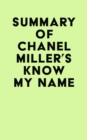 Image for Summary of Chanel Miller&#39;s Know My Name
