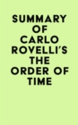 Image for Summary of Carlo Rovelli&#39;s The Order of Time