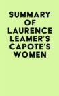 Image for Summary of Laurence Leamer&#39;s Capote&#39;s Women