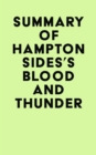 Image for Summary of Hampton Sides&#39;s Blood and Thunder