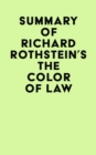 Image for Summary of Richard Rothstein&#39;s The Color of Law