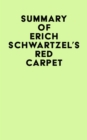 Image for Summary of Erich Schwartzel&#39;s Red Carpet
