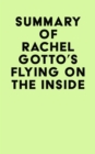 Image for Summary of Rachel Gotto&#39;s Flying on the Inside