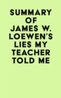 Image for Summary of James W. Loewen&#39;s Lies My Teacher Told Me