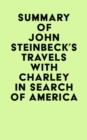 Image for Summary of John Steinbeck&#39;s Travels With Charley in Search of America