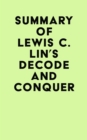 Image for Summary of Lewis C. Lin&#39;s Decode and Conquer
