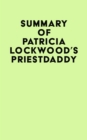 Image for Summary of Patricia Lockwood&#39;s Priestdaddy