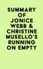 Image for Summary of Jonice Webb &amp; Christine Musello&#39;s Running on Empty