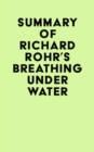 Image for Summary of Richard Rohr&#39;s Breathing Under Water