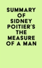 Image for Summary of Sidney Poitier&#39;s The Measure of a Man