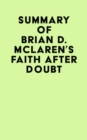 Image for Summary of Brian D. McLaren&#39;s Faith After Doubt