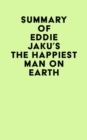 Image for Summary of Eddie Jaku&#39;s The Happiest Man on Earth