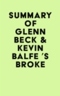 Image for Summary of Glenn Beck &amp; Kevin Balfe &#39;s Broke