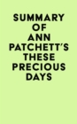 Image for Summary of Ann Patchett&#39;s These Precious Days