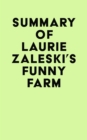 Image for Summary of Laurie Zaleski&#39;s Funny Farm