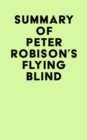 Image for Summary of Peter Robison&#39;s Flying Blind