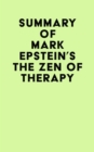 Image for Summary of Mark Epstein&#39;s The Zen of Therapy