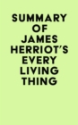 Image for Summary of James Herriot&#39;s Every Living Thing