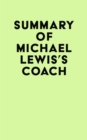 Image for Summary of Michael Lewis&#39;s Coach