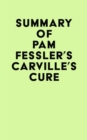 Image for Summary of Pam Fessler&#39;s Carville&#39;s Cure