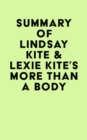 Image for Summary of Lindsay Kite &amp; Lexie Kite&#39;s More Than A Body