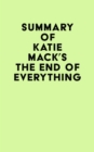 Image for Summary of Katie Mack&#39;s The End of Everything