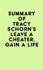 Image for Summary of Tracy Schorn&#39;s Leave a Cheater, Gain a Life