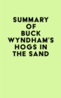 Image for Summary of Buck Wyndham&#39;s Hogs in the Sand