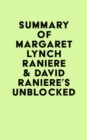 Image for Summary of Margaret Lynch Raniere &amp; David Raniere&#39;s Unblocked