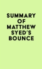Image for Summary of Matthew Syed&#39;s Bounce