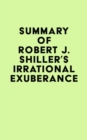 Image for Summary of Robert J. Shiller&#39;s Irrational Exuberance