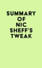 Image for Summary of Nic Sheff&#39;s Tweak