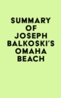 Image for Summary of Joseph Balkoski&#39;s Omaha Beach