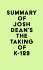 Image for Summary of Josh Dean&#39;s The Taking of K-129