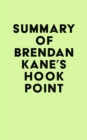 Image for Summary of Brendan Kane&#39;s Hook Point