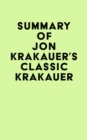 Image for Summary of Jon Krakauer&#39;s Classic Krakauer