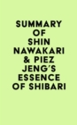 Image for Summary of Shin Nawakari &amp; Piez Jeng&#39;s Essence of Shibari