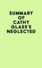 Image for Summary of Cathy Glass&#39;s Neglected