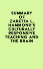 Image for Summary of Zaretta L. Hammond&#39;s Culturally Responsive Teaching and The Brain
