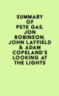 Image for Summary of Pete Gas, Jon Robinson, John Layfield &amp; Adam Copeland&#39;s Looking at the Lights