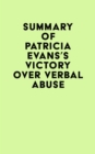Image for Summary of Patricia Evans&#39;s Victory Over Verbal Abuse