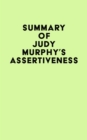 Image for Summary of Judy Murphy&#39;s Assertiveness