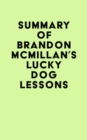 Image for Summary of Brandon McMillan&#39;s Lucky Dog Lessons