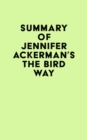 Image for Summary of Jennifer Ackerman&#39;s The Bird Way