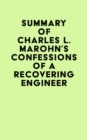 Image for Summary of Charles L. Marohn&#39;s Confessions of a Recovering Engineer