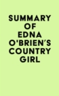 Image for Summary of Edna O&#39;Brien&#39;s Country Girl