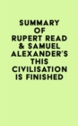 Image for Summary of Rupert Read &amp; Samuel Alexander&#39;s This Civilisation Is Finished