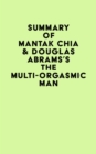 Image for Summary of Mantak Chia &amp; Douglas Abrams&#39;s The Multi-Orgasmic Man