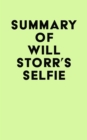 Image for Summary of Will Storr&#39;s Selfie